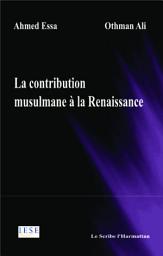 Icon image La contribution musulmane à la Renaissance