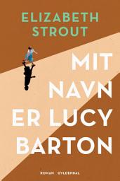 Icon image Mit navn er Lucy Barton