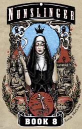 Icon image Nunslinger 8: The Brother of Bone Orchard