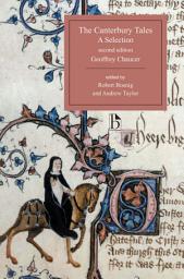 Icon image The Canterbury Tales, A Selection - Second Edition: A Selection, Edition 2