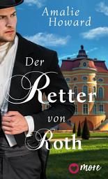 Icon image Der Retter von Roth: Ausgabe 3