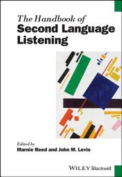 Icon image The Handbook of Second Language Listening