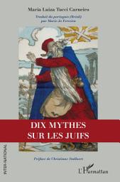 Icon image Dix mythes sur les Juifs