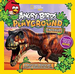 Icon image Angry Birds Playground: Dinosaurs: A Prehistoric Adventure!