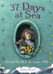 Icon image 37 Days at Sea: Aboard the M.S. St. Louis, 1939