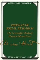 Icon image Profiles of Social Research: The Scientific Study of Human Interaction