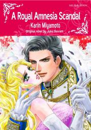 Icon image A ROYAL AMNESIA SCANDAL: Mills & Boon Comics