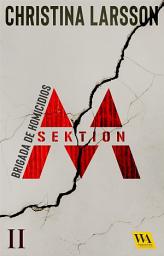 Icon image Sektion M - Brigada de Homicidios II