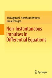 Icon image Non-Instantaneous Impulses in Differential Equations