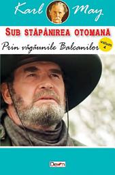 Icon image Prin vagaunile Balcanilor