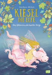 Icon image Kiesel, die Elfe - Das Geheimnis der bunten Berge