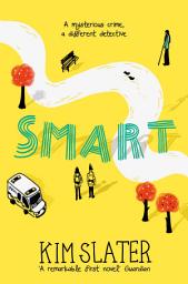 Icon image Smart: A Mysterious Crime, a Different Detective