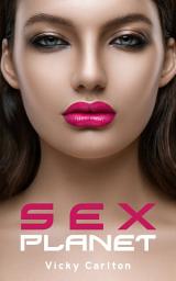 Icon image SEXPLANET. Erotische Science-Fiction-Geschichten (Sammelband): Sexgeschichten