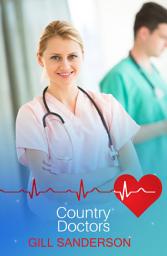 Icon image Country Doctors: A Heartwarming Medical Romance