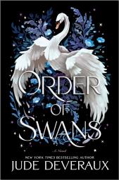 Icon image Order of Swans: A Novel
