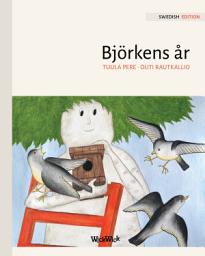 Icon image Björkens år: Swedish Edition of "A Birch Tree's Year"