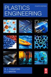 Icon image Plastics Engineering: Edition 4