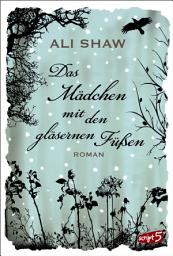 Icon image Das Mädchen mit den gläsernen Füßen