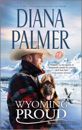 Icon image Wyoming Proud: A Novel