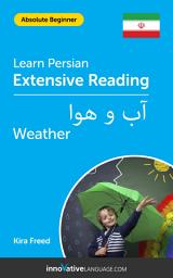 Icon image Persian Extensive Reading: WEATHER: Level 1