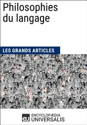Icon image Philosophies du langage: Les Grands Articles d'Universalis