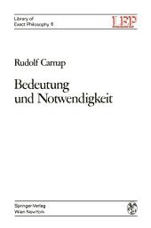 Icon image Bedeutung und Notwendigkeit: Eine Studie zur Semantik und modalen Logik