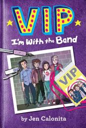 Icon image VIP: I'm With the Band