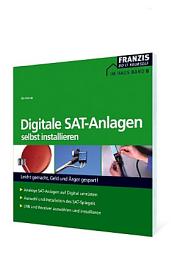 Icon image Digitale SAT-Anlagen selbst installieren: Leicht gemacht, Geld und Ärger gespart!