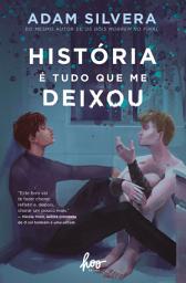 Icon image História é tudo que me deixou: 2a. Edição