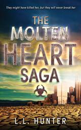 Icon image The Molten Heart Saga: The Complete Series