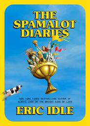 Icon image The Spamalot Diaries