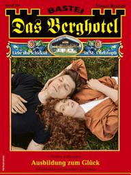 Icon image Das Berghotel 291: Ausbildung zum Glück