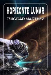 Icon image Horizonte lunar: Edición 2
