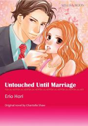 Icon image Untouched Until Marriage: Mills & Boon Comics