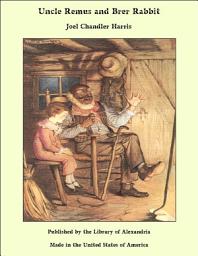 Icon image Uncle Remus and Brer Rabbit