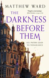 Icon image The Darkness Before Them
