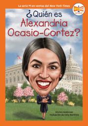 Icon image ¿Quién es Alexandria Ocasio-Cortez?