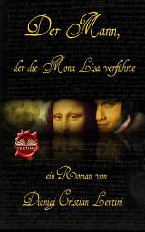 Icon image Der mann, der die mona lisa verführte