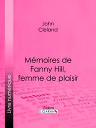 Icon image Mémoires de Fanny Hill, femme de plaisir