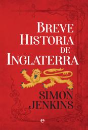Icon image Breve historia de Inglaterra