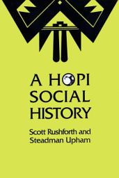 Icon image A Hopi Social History