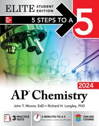 Icon image 5 Steps to a 5: AP Chemistry 2024 Elite Student Edition