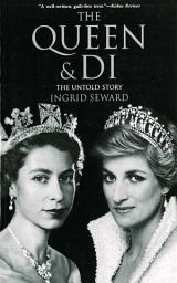 Icon image The Queen & Di: The Untold Story