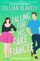 Icon image Falling for His Fake Fiancée: Forced Proximity, Fake Relationship Contemporary Romance
