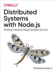 Icon image Distributed Systems with Node.js