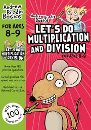 Icon image Let's do Multiplication and Division 8-9