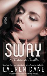 Icon image Sway: A Delicious Novella