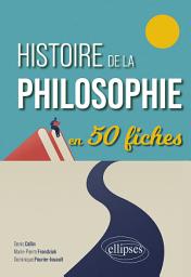 Icon image Histoire de la philosophie en 50 fiches