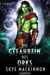 Icon image Die Gefährtin des Orks: Alien Monster Romance