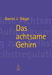 Icon image Das achtsame Gehirn